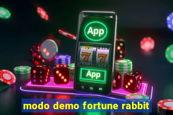 modo demo fortune rabbit